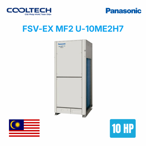 Điều hòa trung tâm Panasonic FSV-EX MF2 U-10ME2H7 10HP - Loại 2 chiều