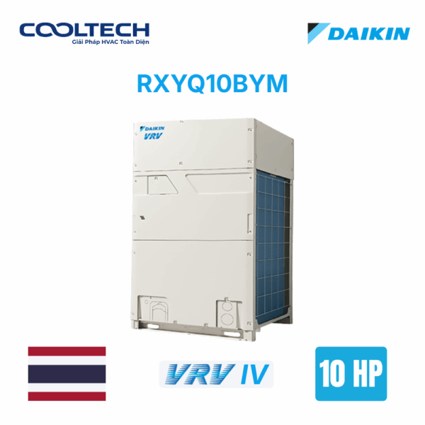 Điều hòa trung tâm Daikin VRV VI RXYQ10BYM – Loại 2 chiều